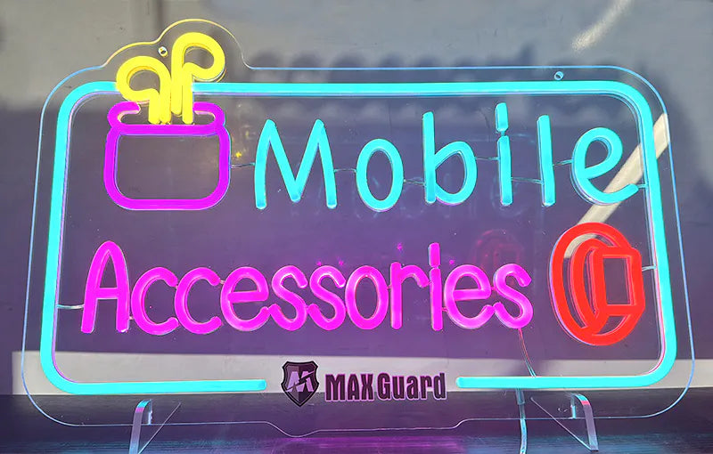 Maxguard F01 Mobile Accessories Neon Sign